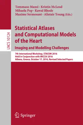 Read: Book Statistical Atlases and Computational Models of the Heart. Imaging and Modelling Challenges