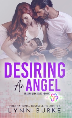 Desiring an Angel: A MMF Bisexual Contemporary Romance