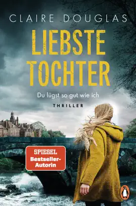 Read: Liebste Tochter – Du lügst Book so gut wie ich