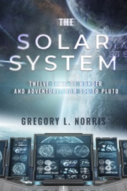The Solar System - Gregory L. Norris