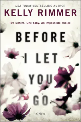 Before I Let You Go by Kelly Rimmer book