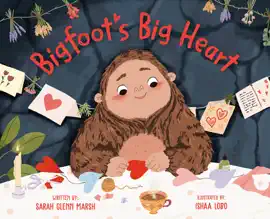 Read: Bigfoot's Big Heart Book