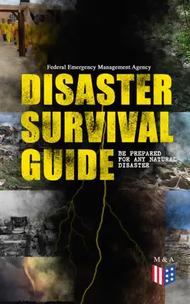 Read: Disaster Survival Book Guide – Be Prepared for Any Natural Disaster