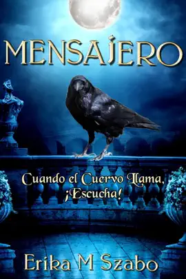 Read: Mensajero: Cuando el Cuervo Llama, ¡Escucha! Book