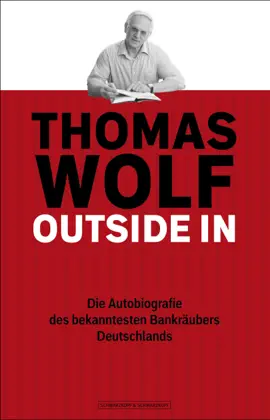 THOMAS WOLF: OUTSIDE IN