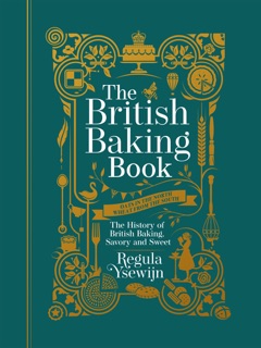 The British Baking Book by Regula Ysewijn