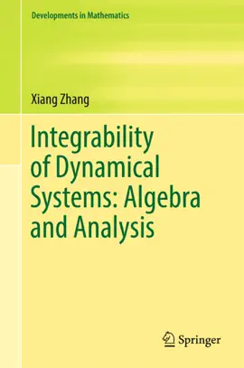 Read: Book Integrability of Dynamical Systems: Algebra and Analysis