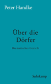 Über die Dörfer - Peter Handke