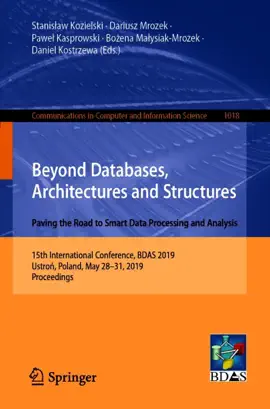 Read: Book Beyond Databases, Architectures and Structures. Paving the Road to Smart Data Processing and Analysis