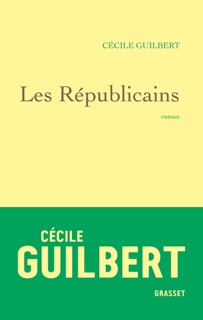 Les Républicains by Cécile Guilbert