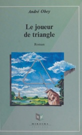Le joueur de triangle - André Obey