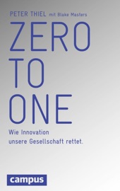 Zero to One - Peter Thiel & Blake Masters