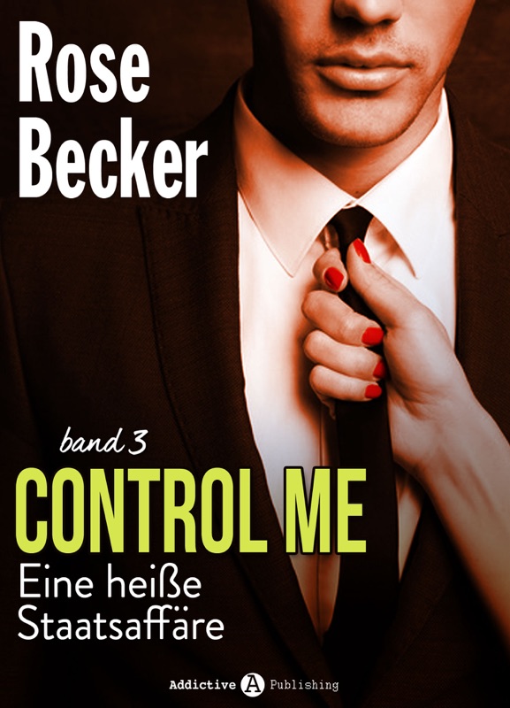 Control Me - Eine Heiße Staatsaffäre, 3