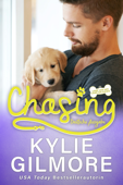 Chasing – Deutsche Ausgabe - Kylie Gilmore