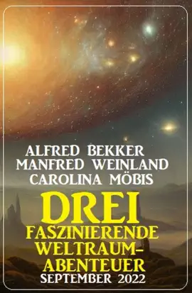 Read: Drei faszinierende Weltraum-Abenteuer September 2022 Book