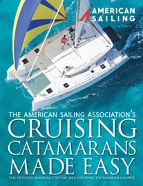 Book Cruising Catamarans Made Easy - American Sailing