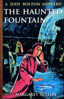 The Haunted Fountain (Illustrated) by Margaret Sutton