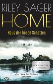 HOME – Haus der bösen Schatten - Riley Sager