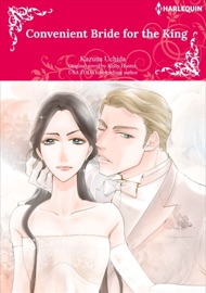 Convenient Bride For The King - Kazuna Uchida & Kelly Hunter
