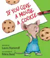 If You Give a Mouse a Cookie by Laura Joffe Numeroff Book Summary, Reviews and Downlod