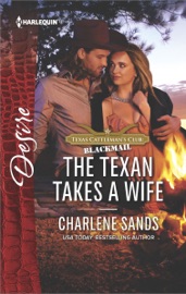 The Texan Takes a Wife - Charlene Sands
