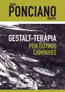 Read: Gestalt-terapia – Por Book outros caminhos