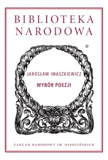 Wybór poezji by Jarosław Iwaszkiewicz