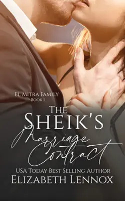 The Sheik's Marriage Contract by Elizabeth Lennox book