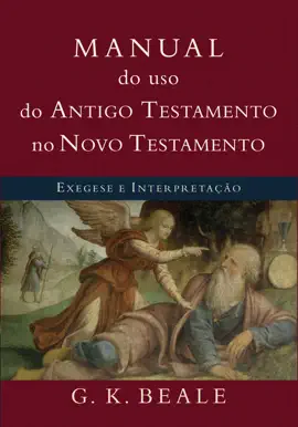 Read: Manual do uso do Antigo Testamento no Novo Book Testamento