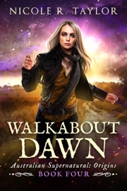 Walkabout Dawn - Nicole R. Taylor