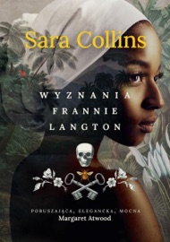 Wyznania Frannie Langton - Mateusz Borowski & Sara Collins