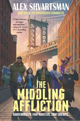 Read: The Middling Affliction: The Conradverse Chronicles, Book Book 1
