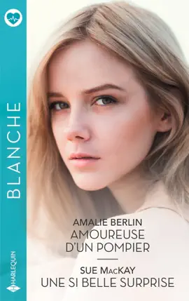 Read: Amoureuse d'un pompier - Une si Book belle surprise