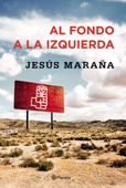 Al fondo a la izquierda - Jesús Maraña