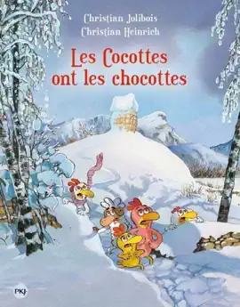 Read: Les P'tites Poules - tome 20 : Les cocottes ont Book les chocottes