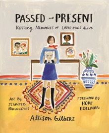 Passed and Present - Allison Gilbert