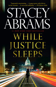 While Justice Sleeps - Stacey Abrams Cover Art