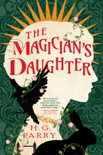 The Magician's Daughter - H. G. Parry Cover Art