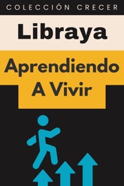 Aprendiendo A Vivir - Libraya