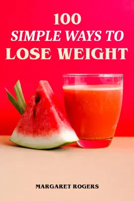 Read: 100 Simple Ways Book to Lose Weight
