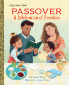 Passover: A Celebration of Freedom - Bonnie Bader & Joanie Stone