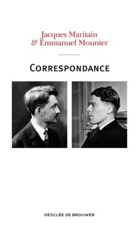 Read: Book Correspondance Maritain-Mounier (1929-1949)