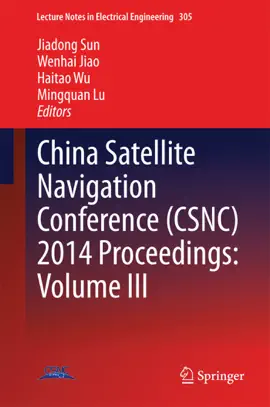 Read: China Satellite Book Navigation Conference (CSNC) 2014 Proceedings: Volume III