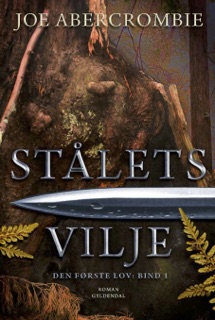 Stålets vilje by Joe Abercrombie & Thomas Munkholt
