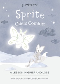 Slumberkins Presents Sprite Offers Comfort
