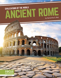 Ancient Rome by Samantha S. Bell