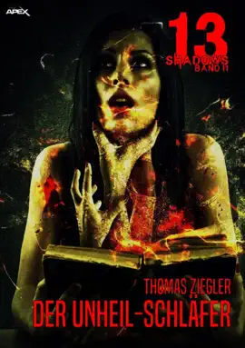 Read: 13 SHADOWS, Band 11: Book DER UNHEIL-SCHLÄFER