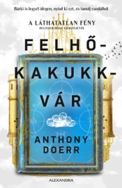 Felhőkakukkvár - Anthony Doerr