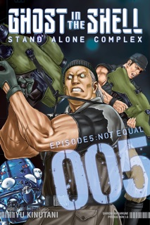 Ghost in the Shell Standalone Complex Volume 5 by Yu Kinutani