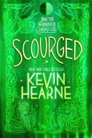 Scourged - Kevin Hearne